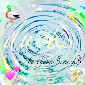 ducks (Explicit)