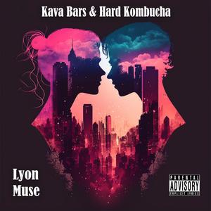 Kava Bars & Hard Kombucha (Explicit)