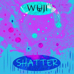 Shatter