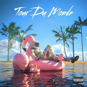 Tour du Monde (feat. Young Kaï & Yovn) (Explicit)