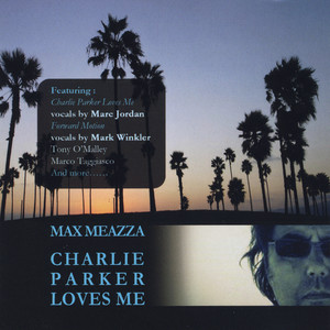 Charlie Parker Loves Me