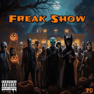 Freak Show (Explicit)