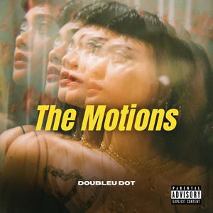 The Motions (Explicit)