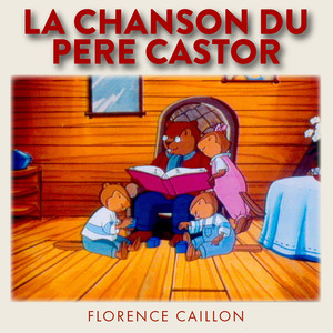 La chanson du père Castor