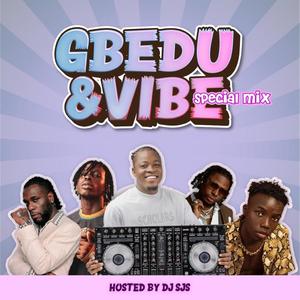 Gbedu & Vibe