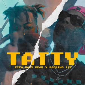 Tatty (feat. Padrino LZF) (Explicit)