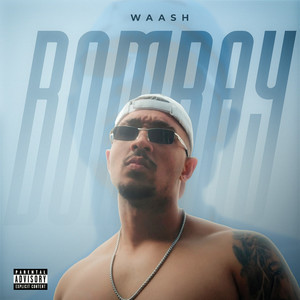 Bombay Mó cena (Explicit)