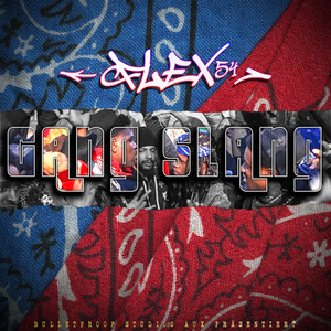 Gang Slang (Explicit)