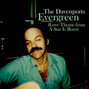 Evergreen (Love Theme from "A Star is Born")