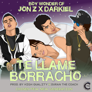 Te Llame Borracho (Explicit)