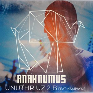 Unuthr Uz 2 B (Explicit)