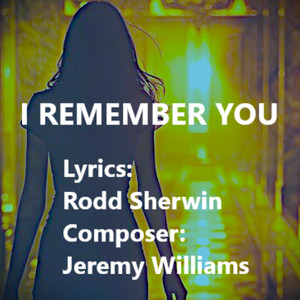I Remember You