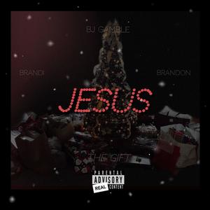 The Gift (feat. Brandi & Brandon G.)