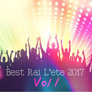 Best Rai L'été 2017, Vol. 1