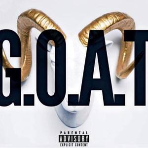 G . O . A . T (Explicit)