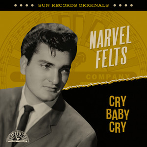 Sun Records Originals: Cry Baby Cry