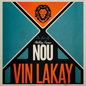 The Best of Nou Vin Lakay