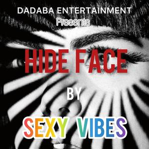 Hide Face (feat. Kilo wonder)