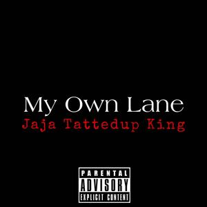 My Own Lane (Explicit)