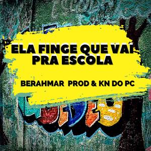 ELA FINGE QUE VAI PRA ESCOLA (feat. MC Kaio & MC Geday) (Explicit)