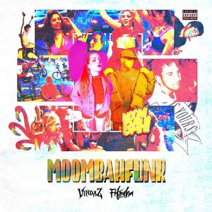 MOOMBAHFUNK (feat. DJ Fifonha)