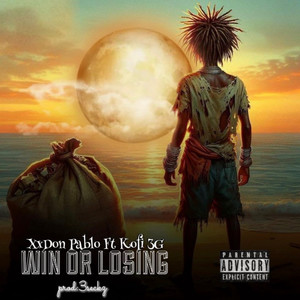 Win Or Losing (Explicit)