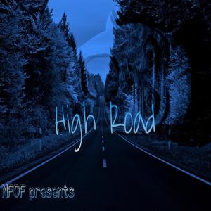 NFOFQues - High Road (Explicit)