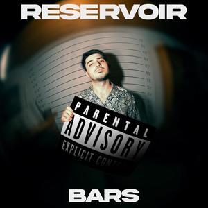 RESERVOIR BARS (Explicit)