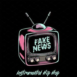 Instrumental Hip Hop "Fake News" Rap Beat maleanteo