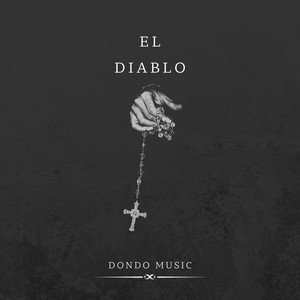 El Diablo (Explicit)