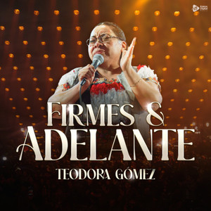 Firmes y Adelante (En Vivo)