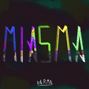 Miasma