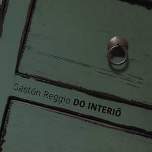 Gastón Reggio - Reducidos