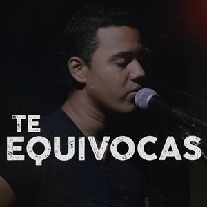 Te Equivocas