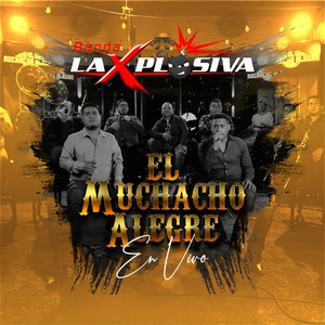 El Muchacho Alegre (En Vivo)