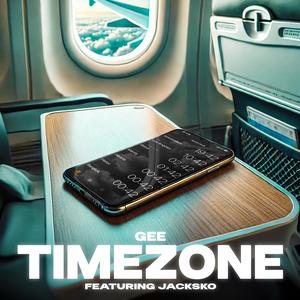 Timezone (feat. Jacksko) [Explicit]