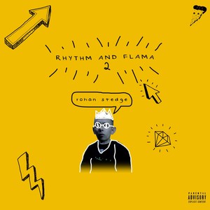 Rhythm And Flama 2 (Explicit)