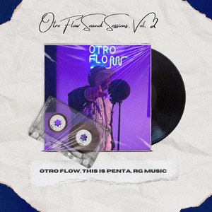Otro Flow Sound Sessions, Vol. 2