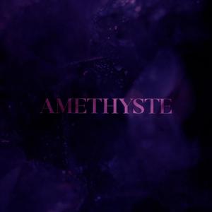 Chapitre I : Améthyste