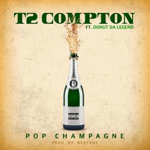 Popping Champagne p (feat. Beat Boy & Donut Da Legend) (Explicit)