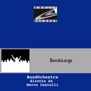 BandaLarga: Conducted by Marco Castelli