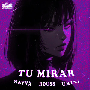 Tu Mirar (Explicit)