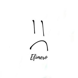 Efímero (Explicit)
