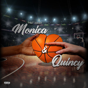 Monica & Quincy (Explicit)