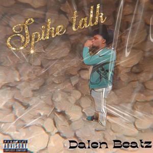 Spice Talk (Explicit)