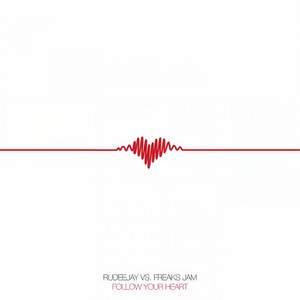 Follow Your Heart (Gambafreaks vs. Andrea T. Mendoza Remix)