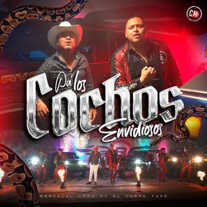 Pa' Los Cochos Envidiosos (feat. El Compa Tavo E Innovación K-Lentana)