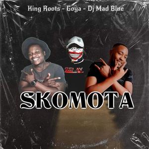 Skomota (feat. King Roots & Dj Mad Blue)