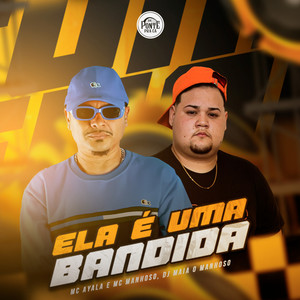 Ela É uma Bandida (Explicit)