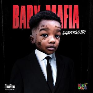 Baby Mafia (Explicit)